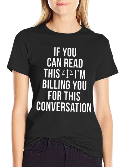 If You Can Read This T-Shirt