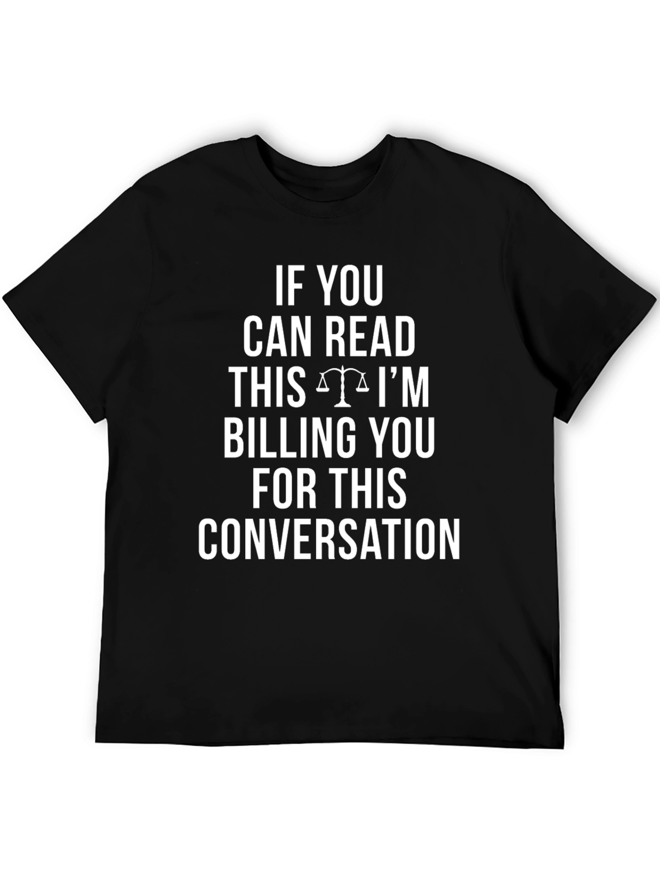 If You Can Read This T-Shirt