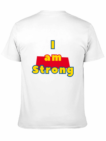 I Am Strong T-Shirt