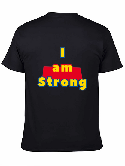 I Am Strong T-Shirt