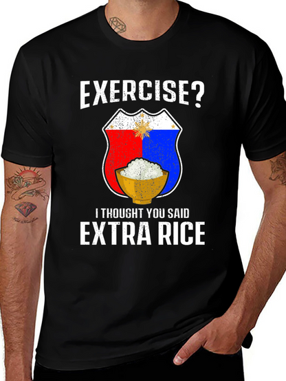Exercise? Extra Rice Black Graphic T-Shirt