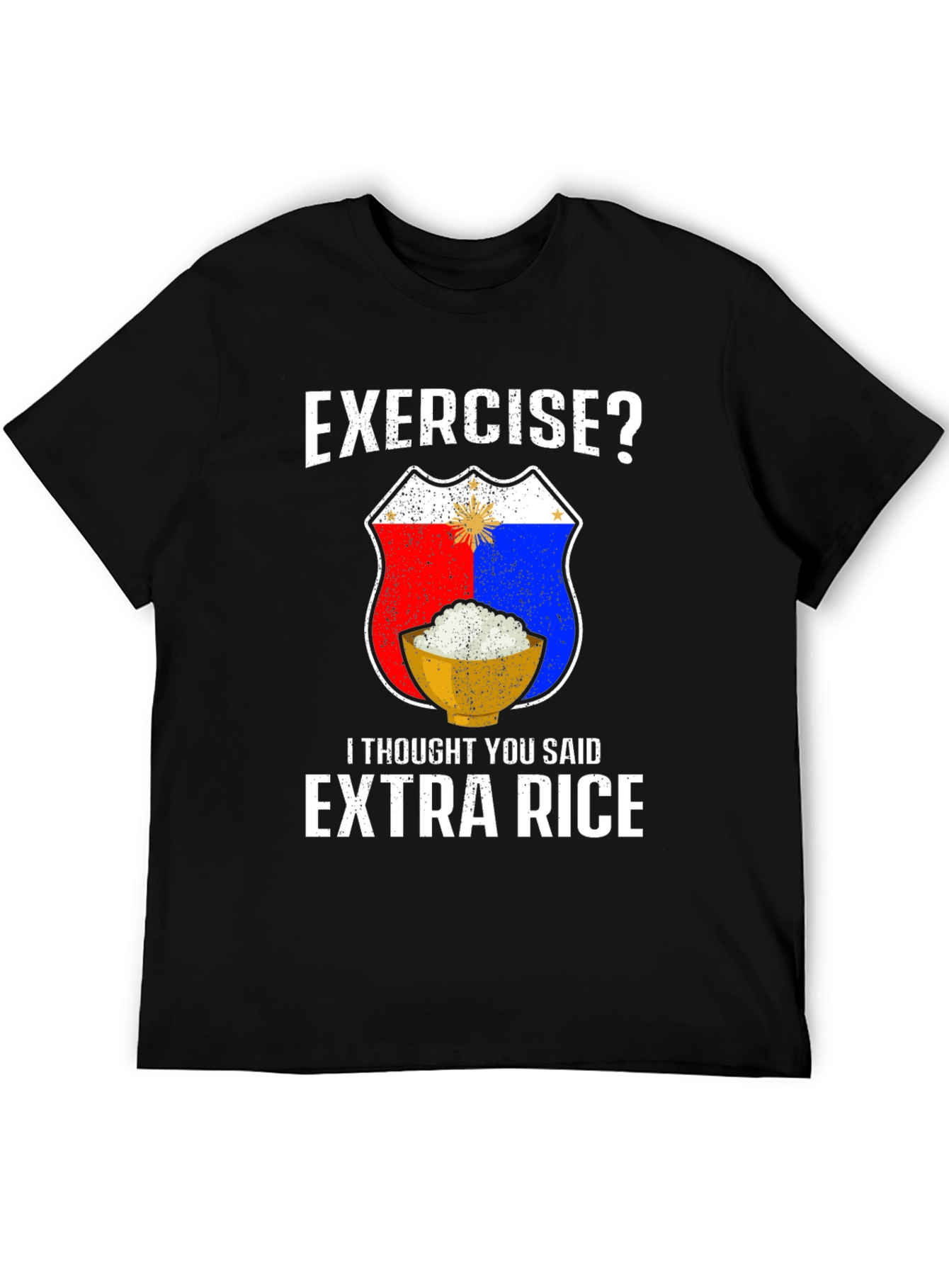 Exercise? Extra Rice Black Graphic T-Shirt