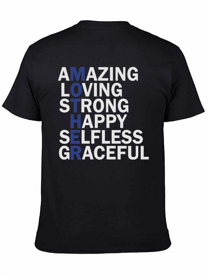 Amazing Mother Graphic T-Shirt - Strong Loving Graceful