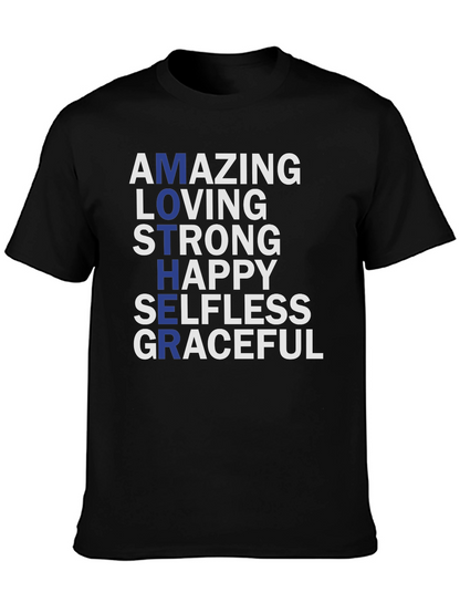 Amazing Mother Graphic T-Shirt - Strong Loving Graceful