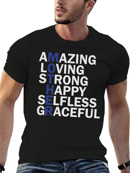 Amazing Mother Graphic T-Shirt - Strong Loving Graceful