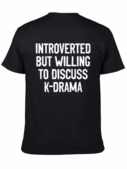 Introverted K-Drama Fan T-Shirt