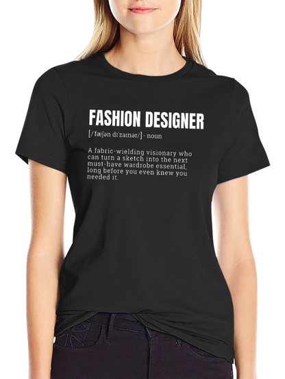 Fashion Designer Definition T-Shirt