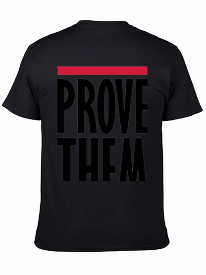 Prove Them Wrong Graphic T-Shirt