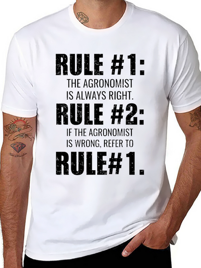 Agronomist Rules T-Shirt - Funny Agriculture Tee
