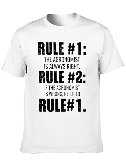 Agronomist Rules T-Shirt - Funny Agriculture Tee