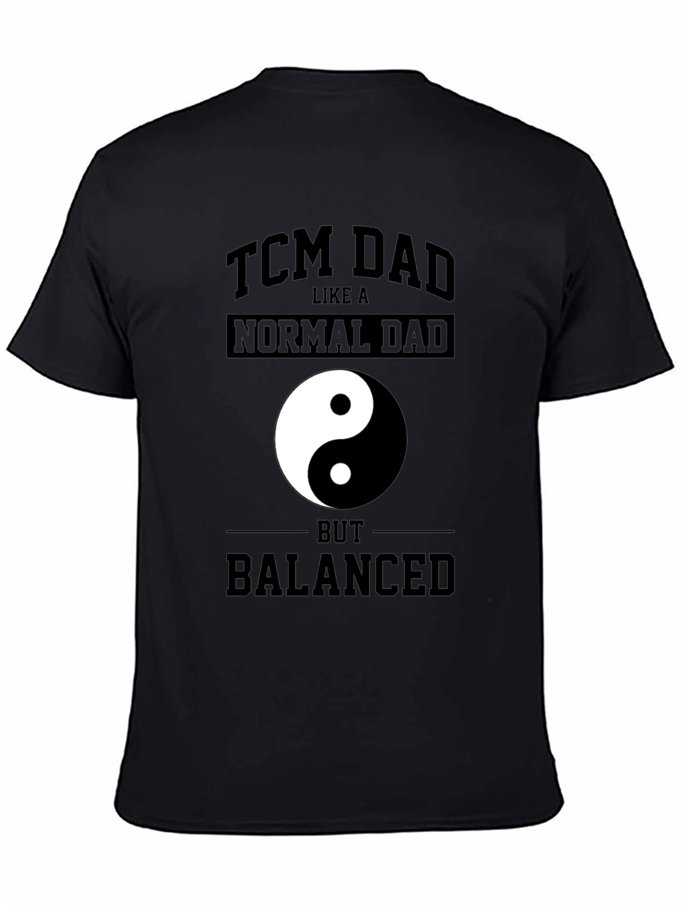 TCM Dad Yin Yang T-Shirt - Balanced Father Tee
