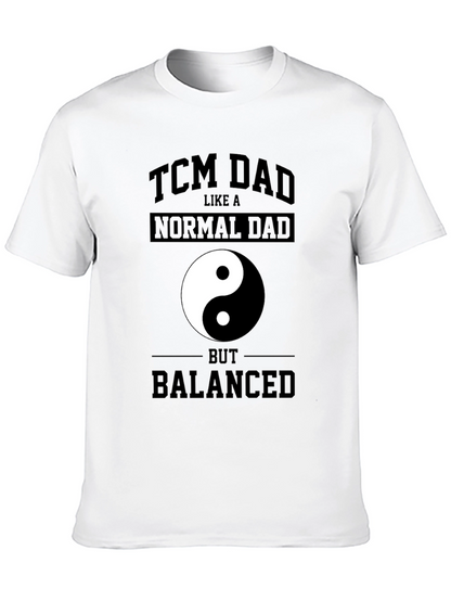 TCM Dad Yin Yang T-Shirt - Balanced Father Tee
