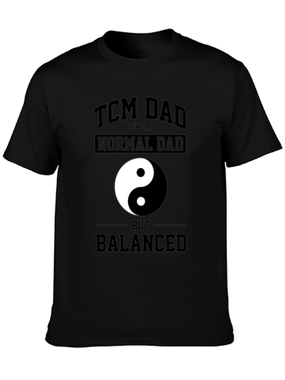TCM Dad Yin Yang T-Shirt - Balanced Father Tee