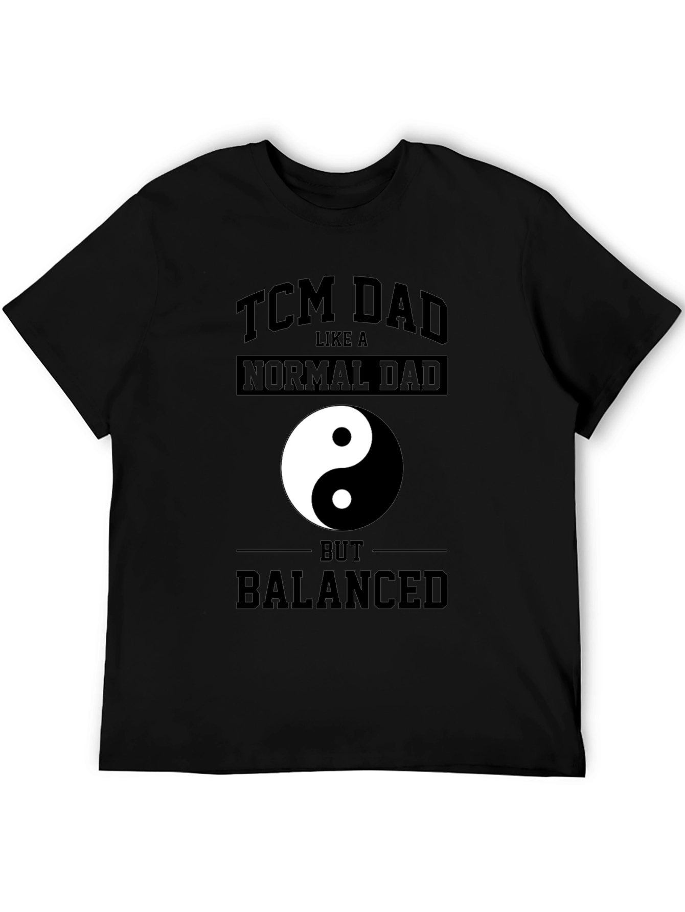 TCM Dad Yin Yang T-Shirt - Balanced Father Tee