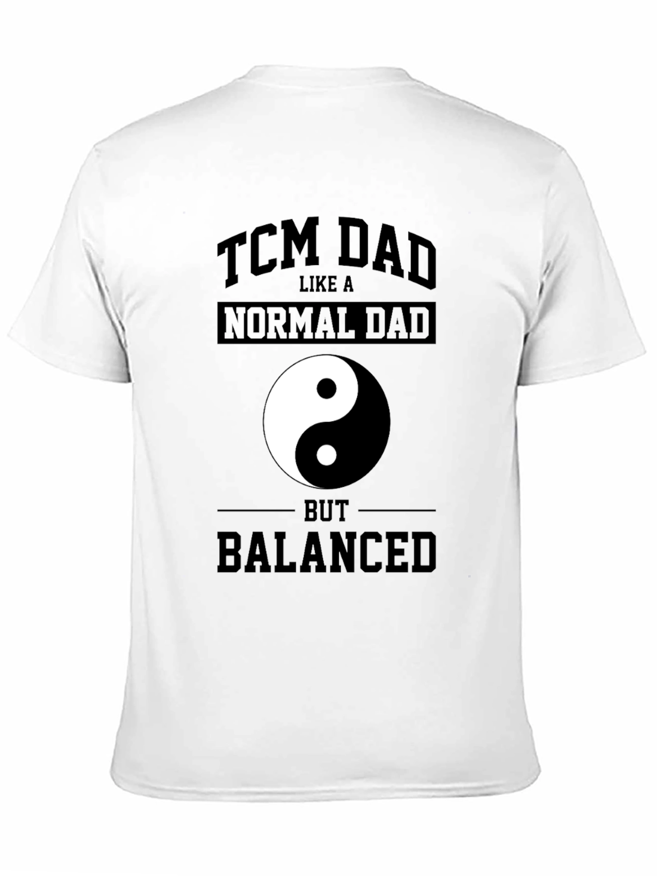 TCM Dad Yin Yang T-Shirt - Balanced Father Tee