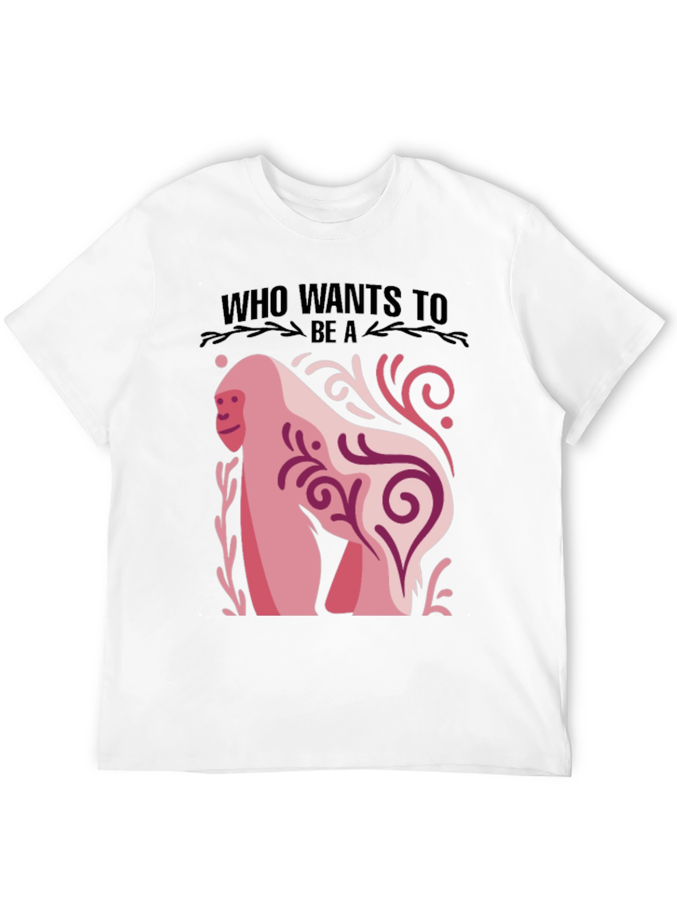 Who Wants to Be a...? Gorilla Graphic Tee