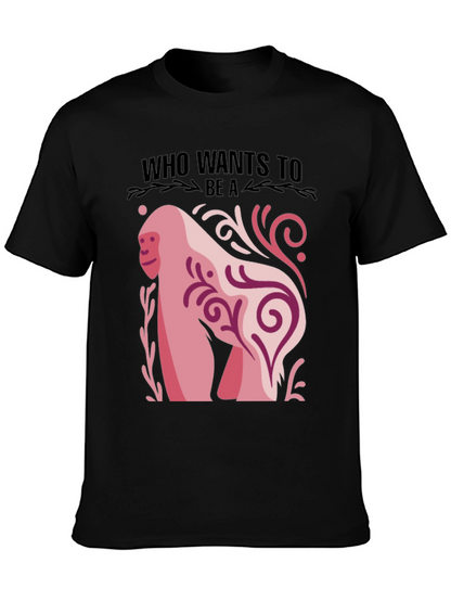 Who Wants to Be a...? Gorilla Graphic Tee