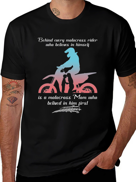 Motocross Mom T-Shirt: Behind Every Rider