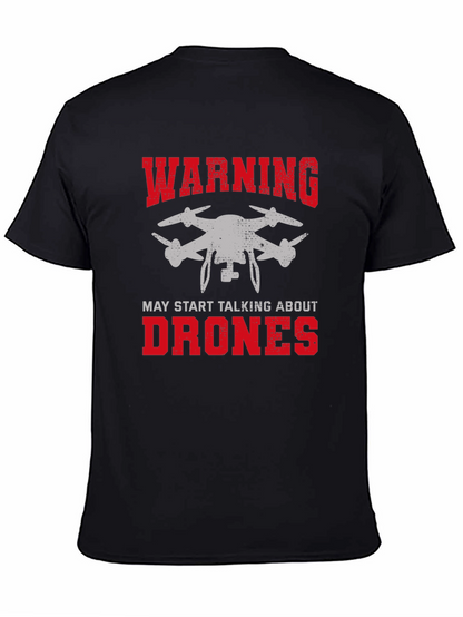 Warning May Start Talking About Drones Graphic Tee