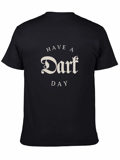 Have a Darf Day Black Graphic Tee