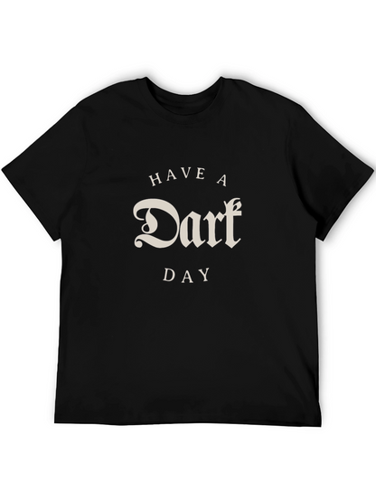 Have a Darf Day Black Graphic Tee
