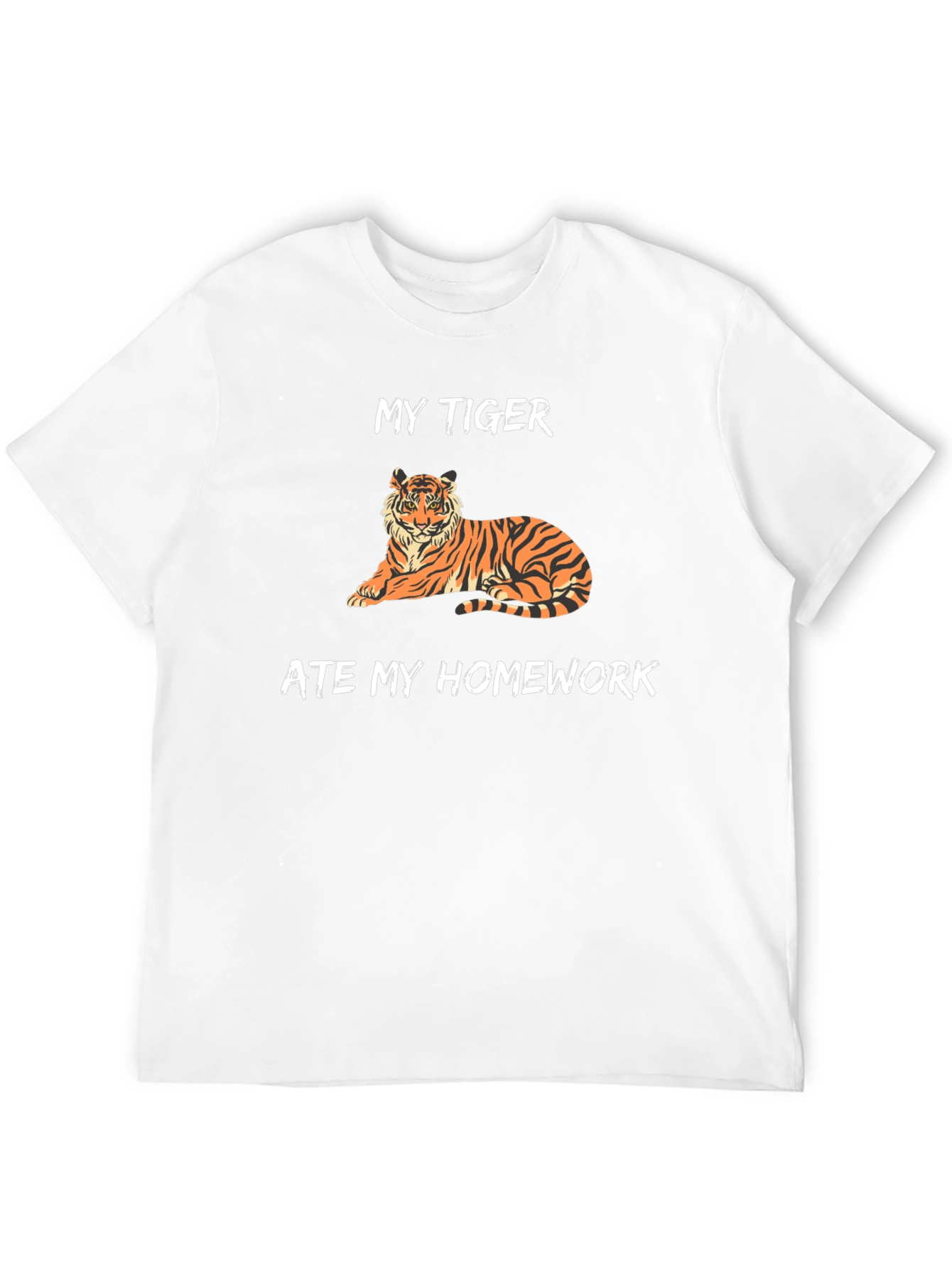 My Tiger Ate My Homework Funny T-Shirt