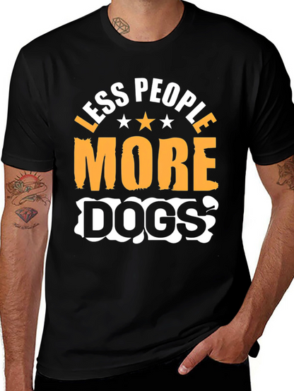Less People More Dogs Graphic T-Shirt