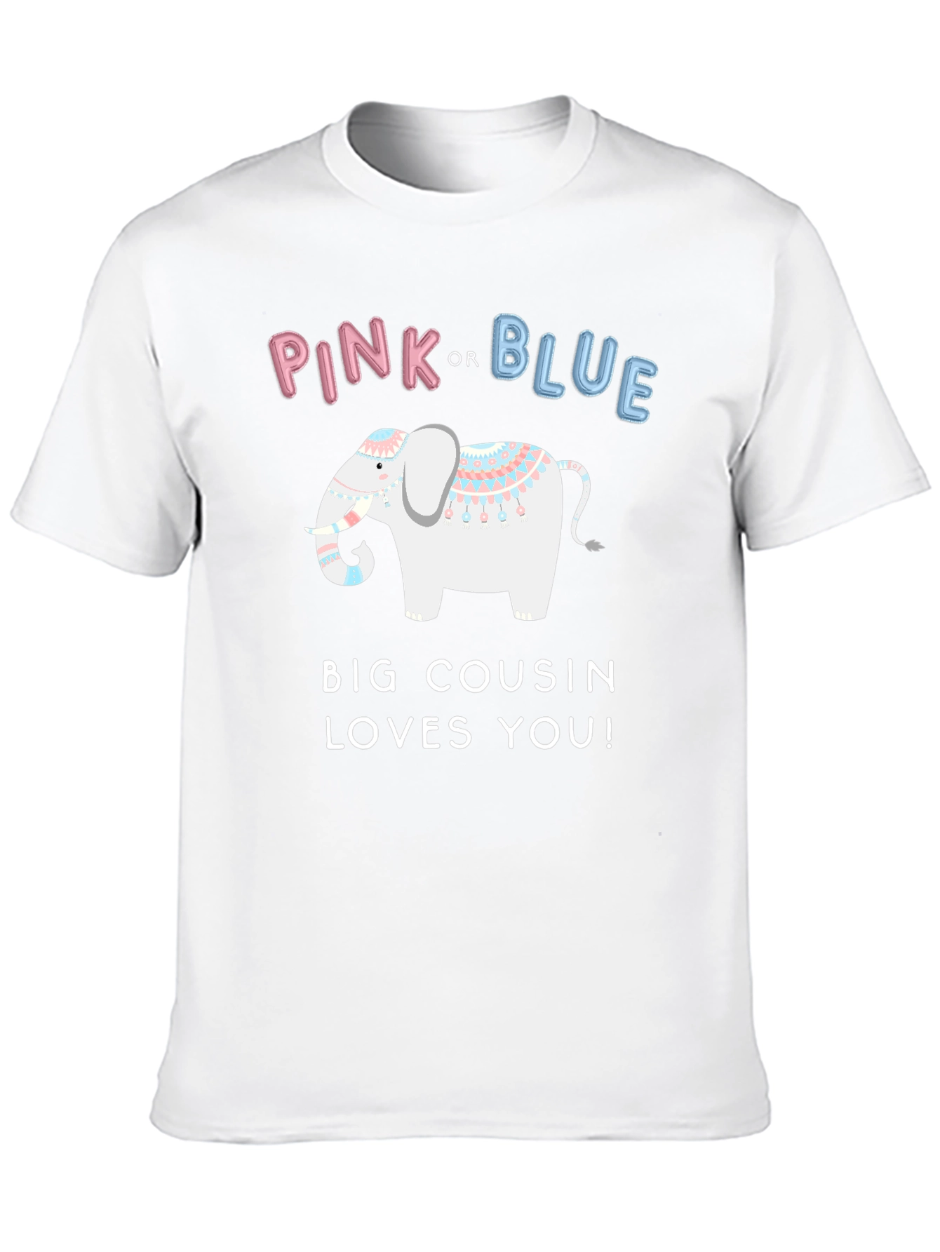 Pink or Blue Big Cousin Loves You T-Shirt
