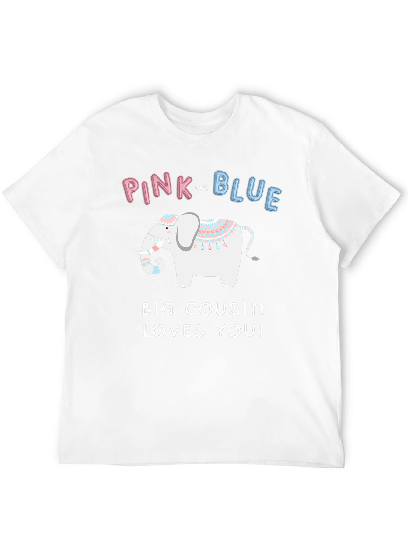 Pink or Blue Big Cousin Loves You T-Shirt