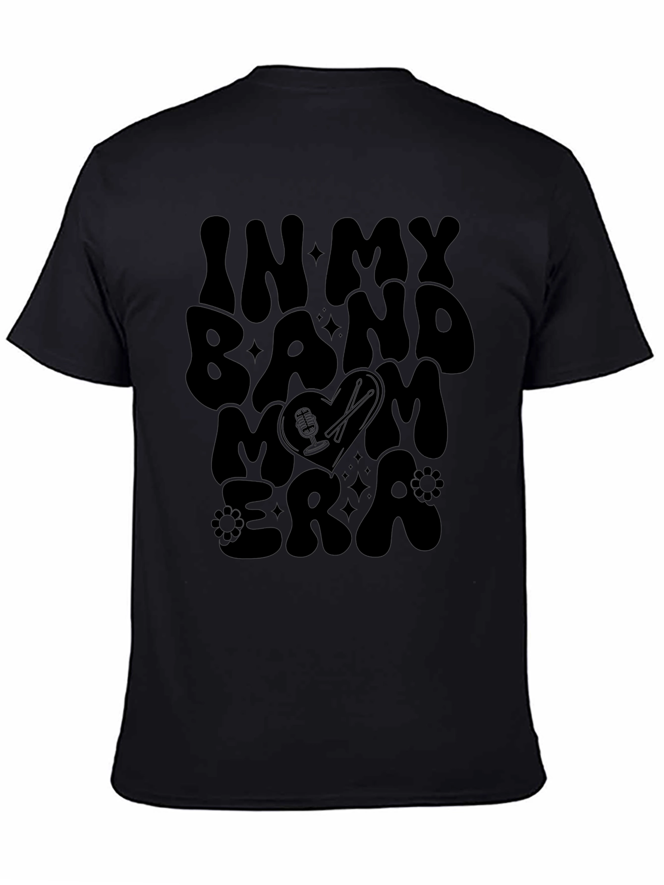 In My Band Mom Era Black Graphic Tee