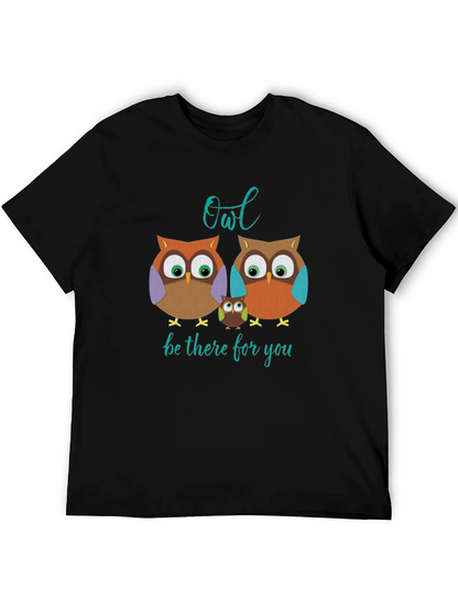 Owl Be There For You T-Shirt