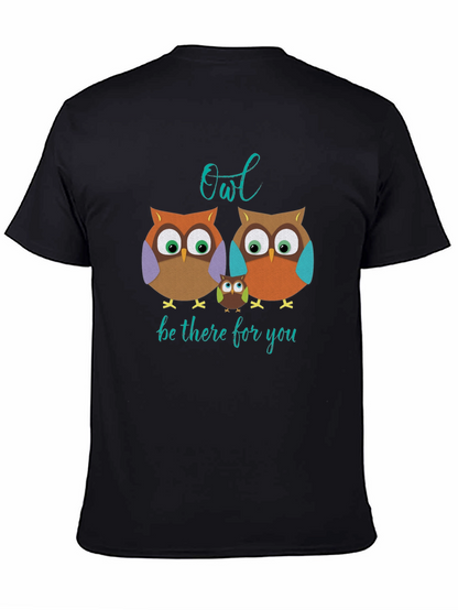 Owl Be There For You T-Shirt