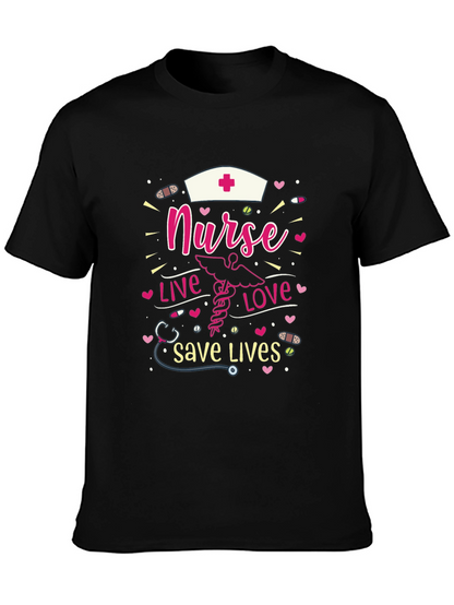 Nurse Live Love Save Lives T-Shirt