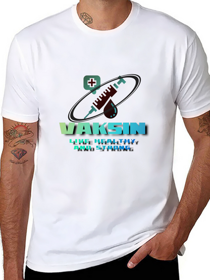Vaccine T-Shirt - Live Healthy & Strong Design