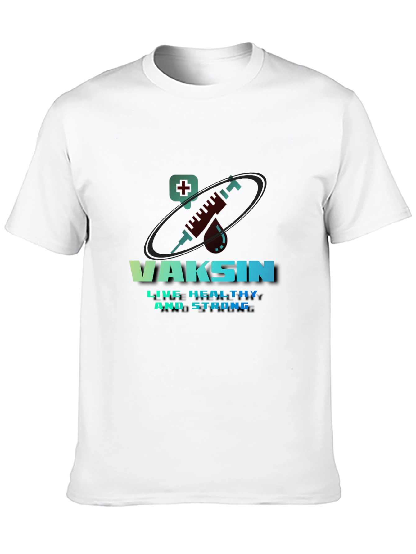 Vaccine T-Shirt - Live Healthy & Strong Design