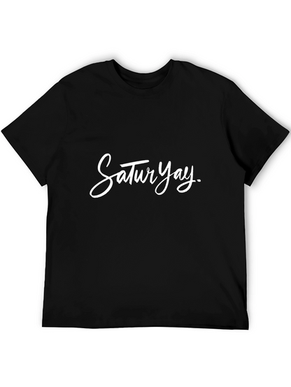 SaturYay Graphic Tee - Weekend Vibes!