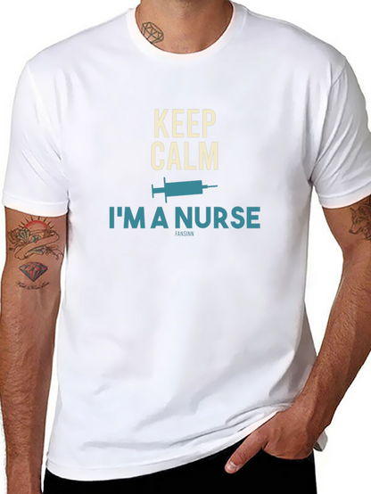Keep Calm Im A Nurse T-Shirt