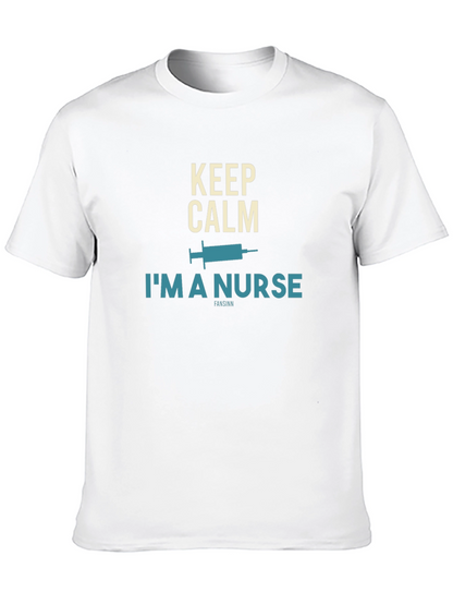 Keep Calm Im A Nurse T-Shirt