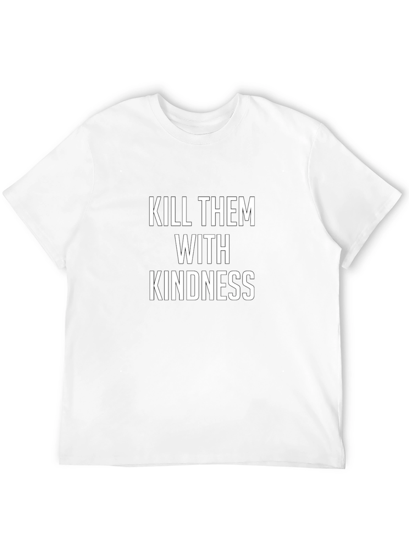 Kill Them With Kindness Graphic T-Shirt