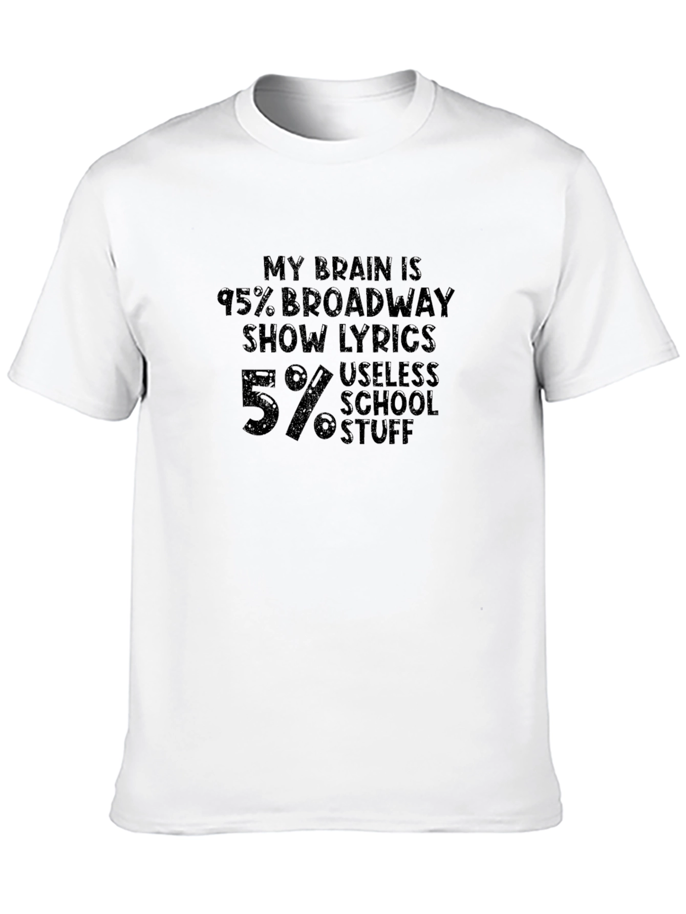 Broadway Lover Tee - 95% Lyrics 5% School