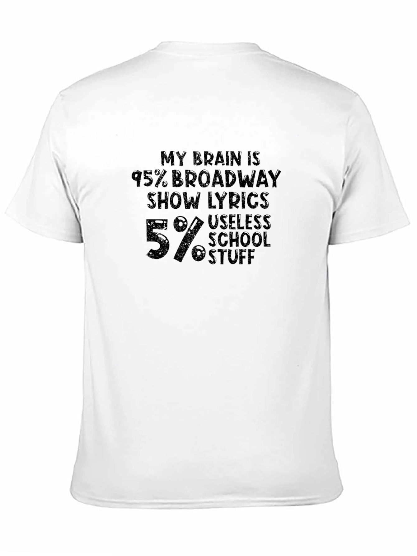 Broadway Lover Tee - 95% Lyrics 5% School