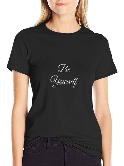 Be Yourself Black T-Shirt