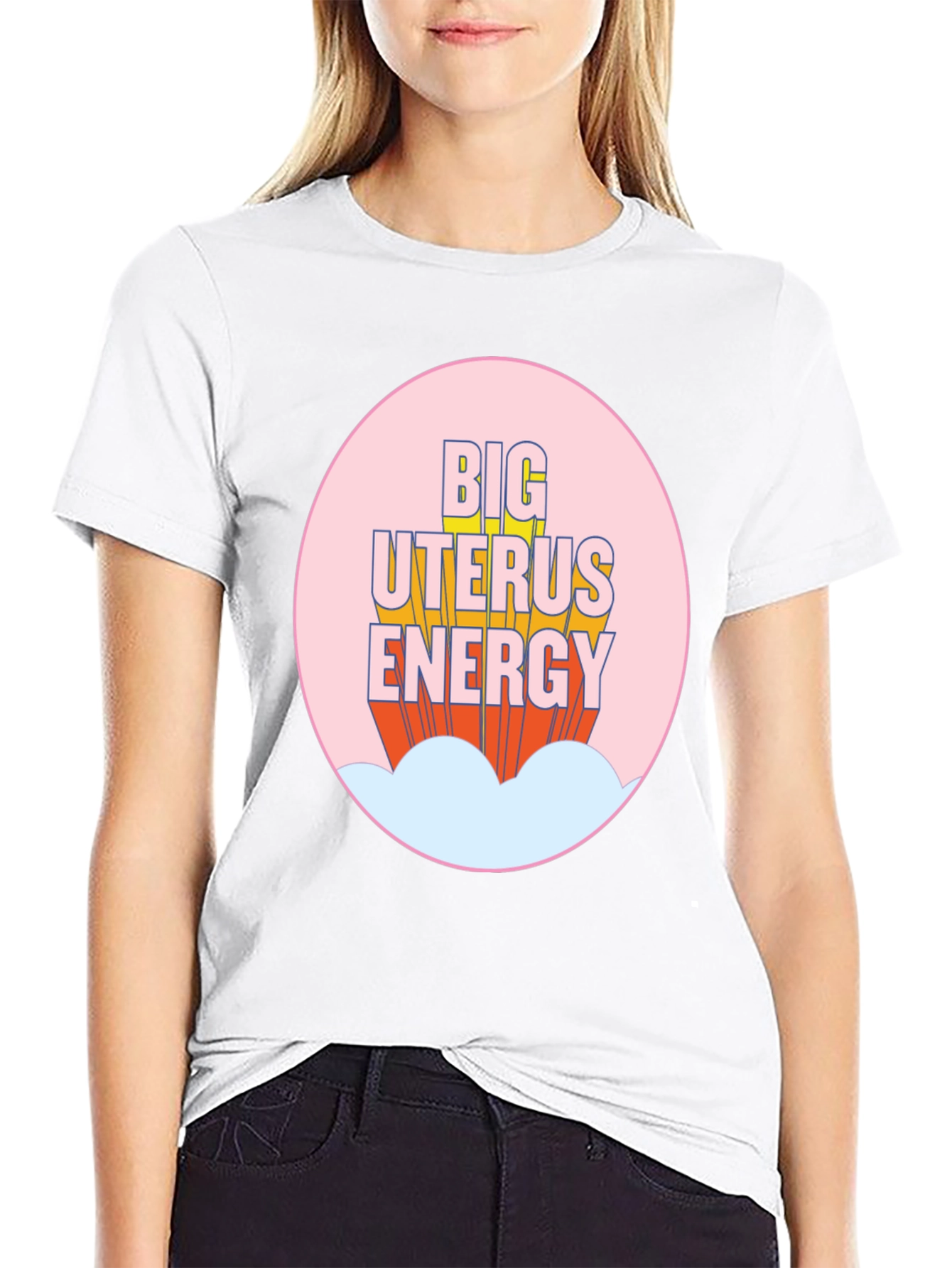 Big Uterus Energy T-Shirt - Empowering Graphic Tee