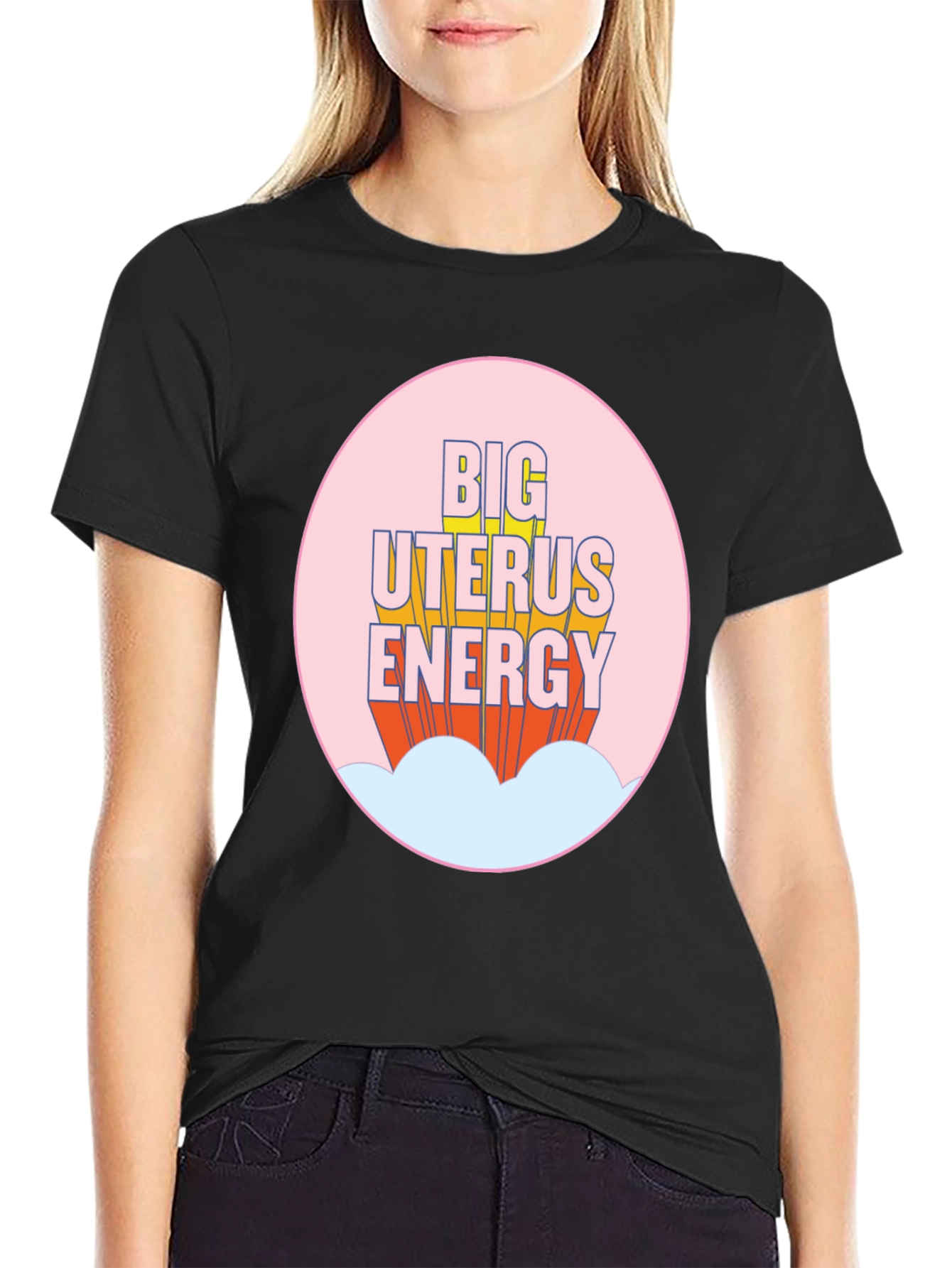 Big Uterus Energy T-Shirt - Empowering Graphic Tee