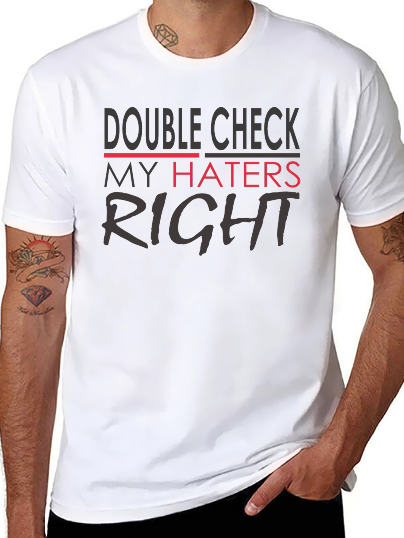 Double Check My Haters Right Black T-Shirt