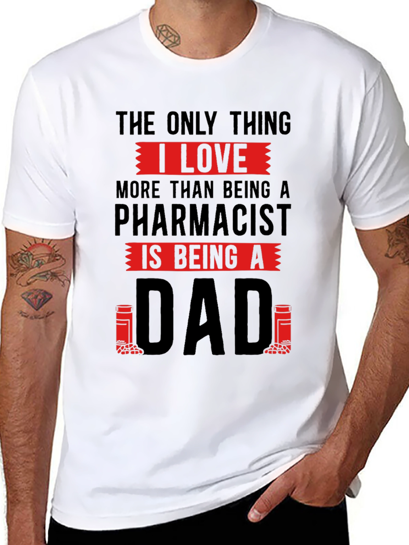 Pharmacist Dad T-Shirt - Love Being A Dad