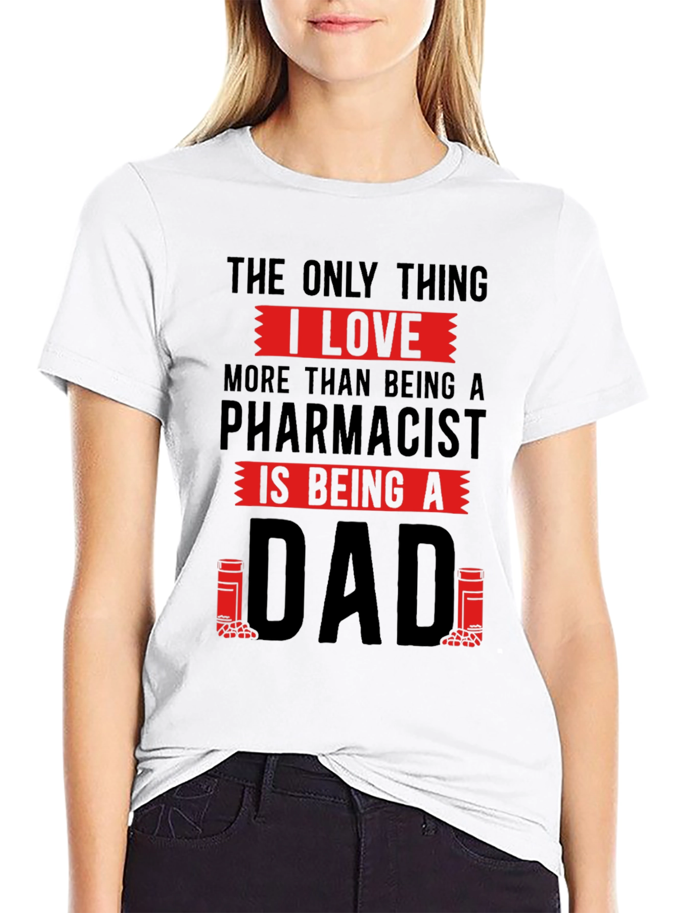Pharmacist Dad T-Shirt - Love Being A Dad