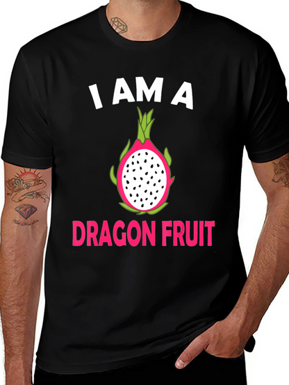 I AM A Dragon Fruit T-Shirt