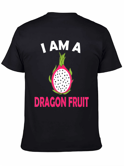 I AM A Dragon Fruit T-Shirt