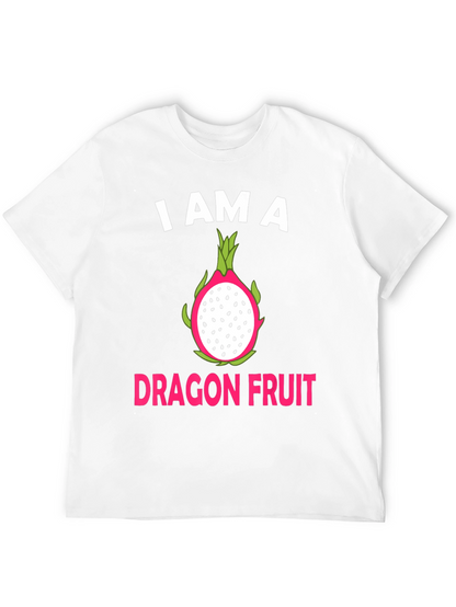 I AM A Dragon Fruit T-Shirt